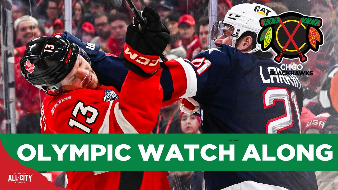 USA vs Canada: Gold Medal Olympic Watch Along | CHGO Blackhawks
