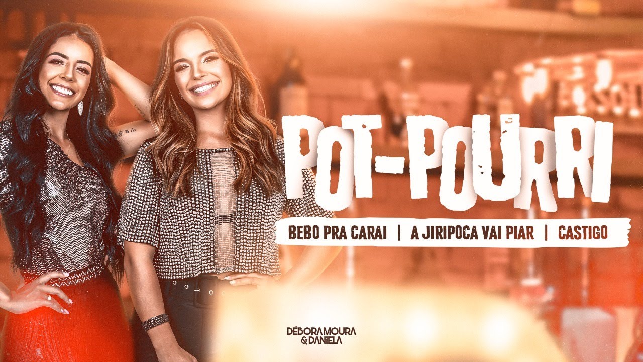 Débora & Daniela - Bebo Pra Carai /A Jiripoca Vai Piar/ Castigo ( DVD - DE GOIÂNIA PRO MUNDO)