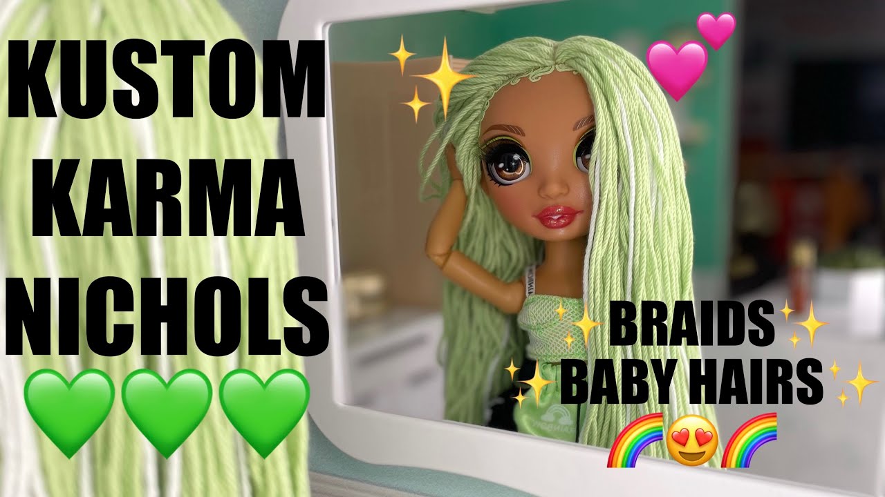🌈💚Custom Rainbow High Reroot-Giving Karma Nichols Yarn Braids and Baby Hairs!💚🌈