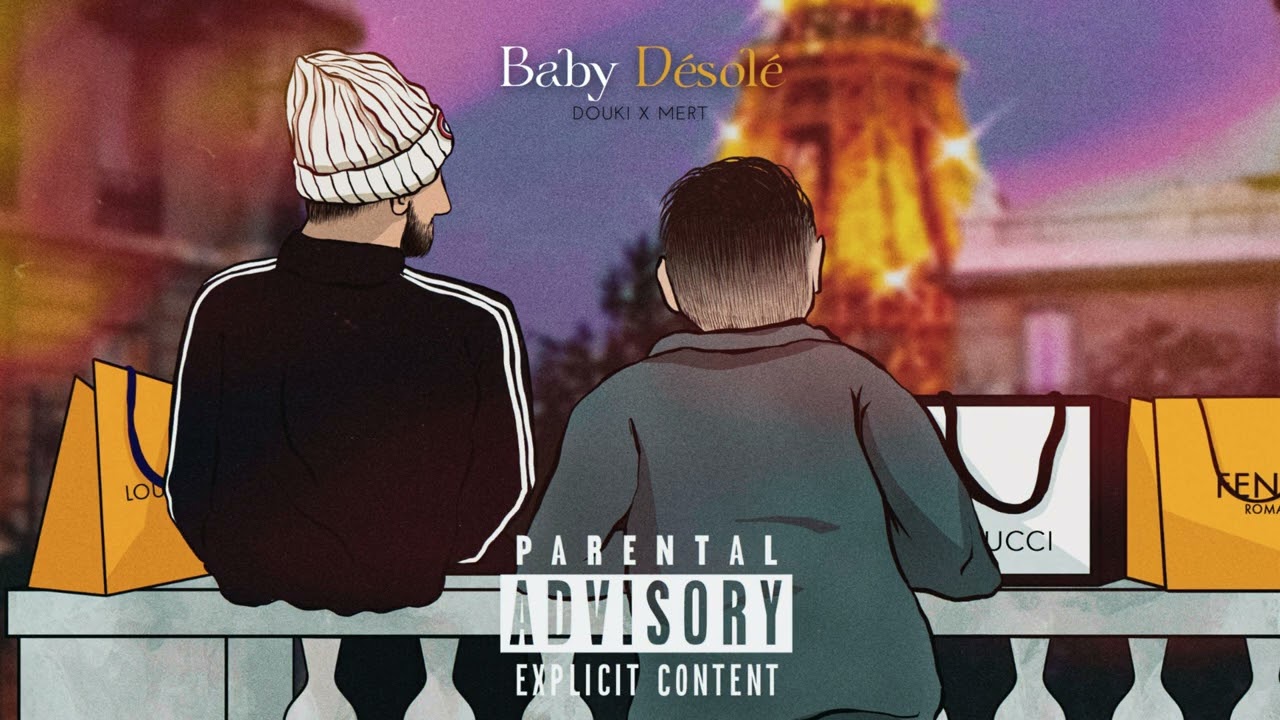 Douki Ft. Mert - Baby D&eacute;sol&eacute; (Official Music Audio)
