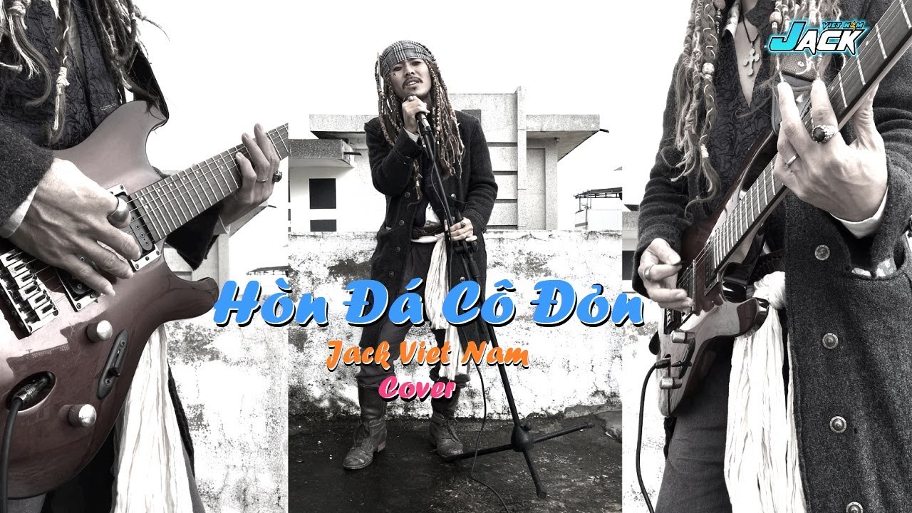 HÒN ĐÁ CÔ ĐƠN | ST: TRẦN VŨ | JACK VIET NAM | COVER
