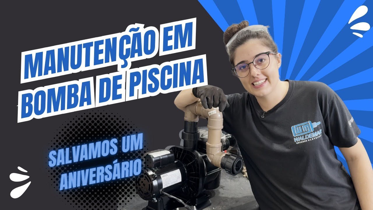 MANUTENÇÃO EM BOMBA DE PISCINA BARULHENTA