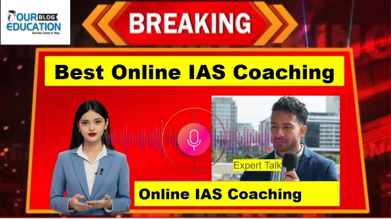 Best Online IAS Coaching | Top Online IAS Coaching