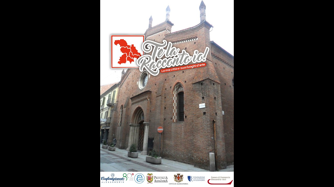 CONFARTIGIANATO ALESSANDRIA PRESENTA: TE LA RACCONTO IO! LA MIA CITTA' E I SUOI LUOGHI D'ARTE