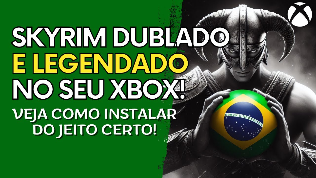 SKYRIM DUBLADO NO XBOX: Como INSTALAR a DUBLAGEM e LEGENDAS em PORTUGUÊS Por I.A! - Guia Completo.