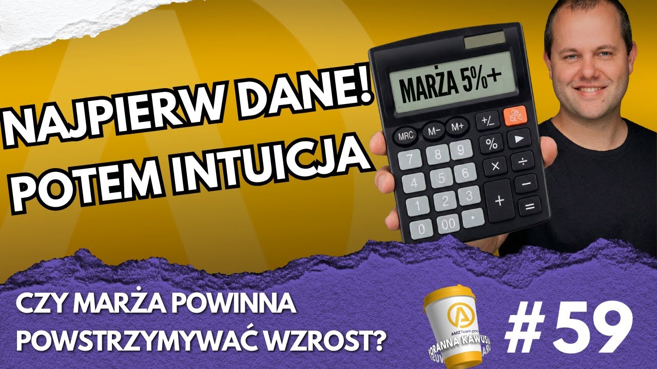 Najpierw Dane potem intuicja: o tym jak marża powinna powstrzymywać wzrost