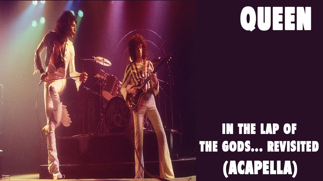 In The Lap Of The Gods... Revisited - Queen (Acapella)