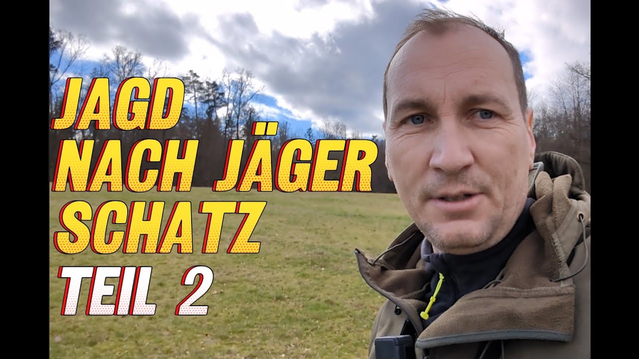 Jagd nach Jäger Schatz Teil 2