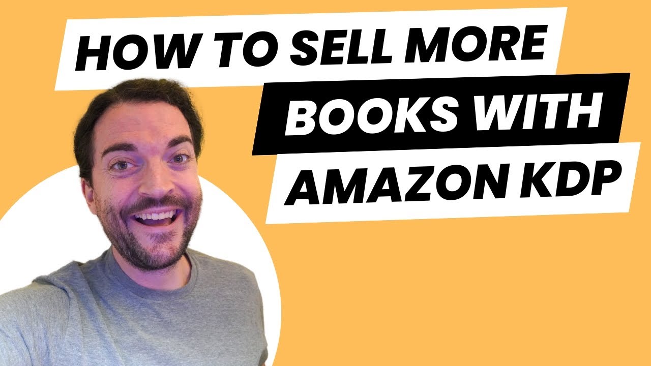 How To Sell More Books With Amazon KDP