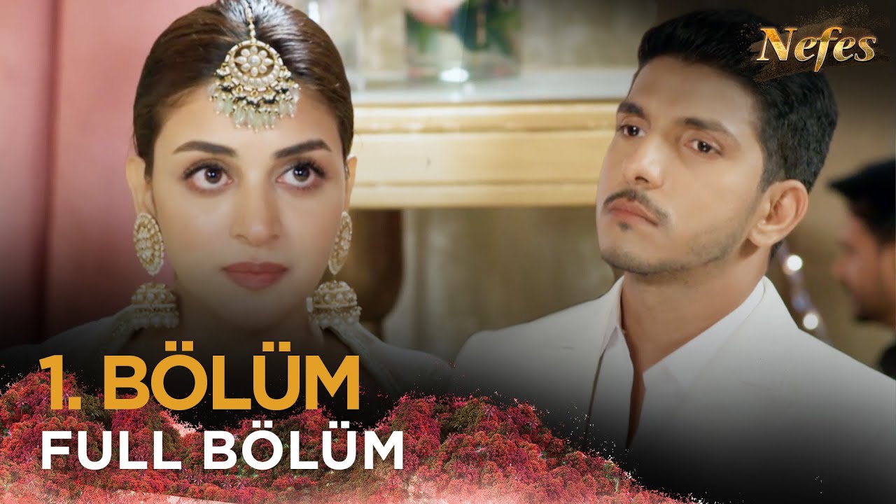 Nefes - Siyani | Pakistan Dizisi  1. Bölüm 💓💫 