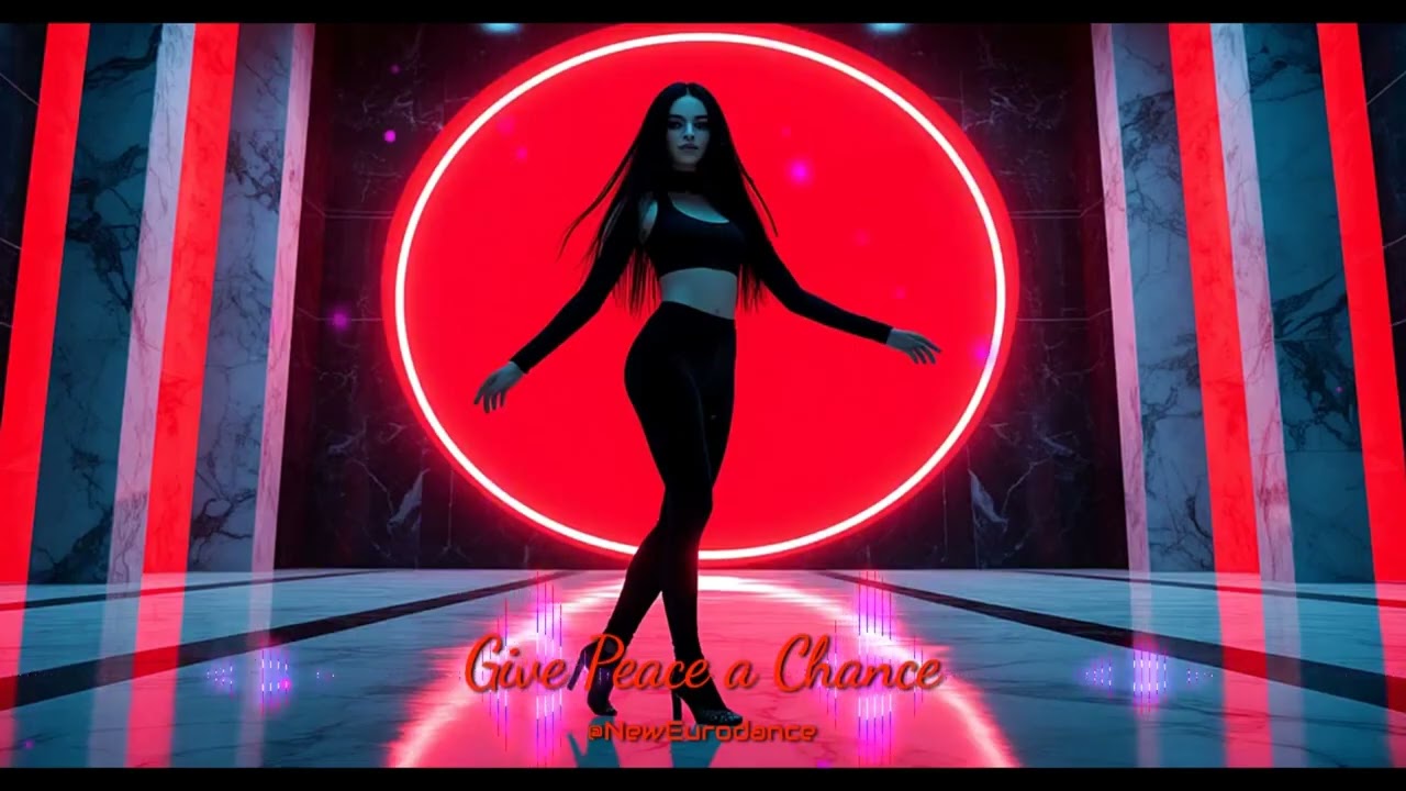 Give Peace a Chance 2025 | Eurodance