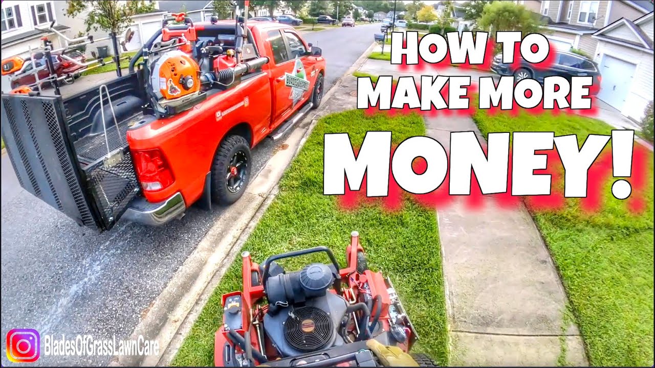 The Simple Secret to Making More Money Mowing Lawns