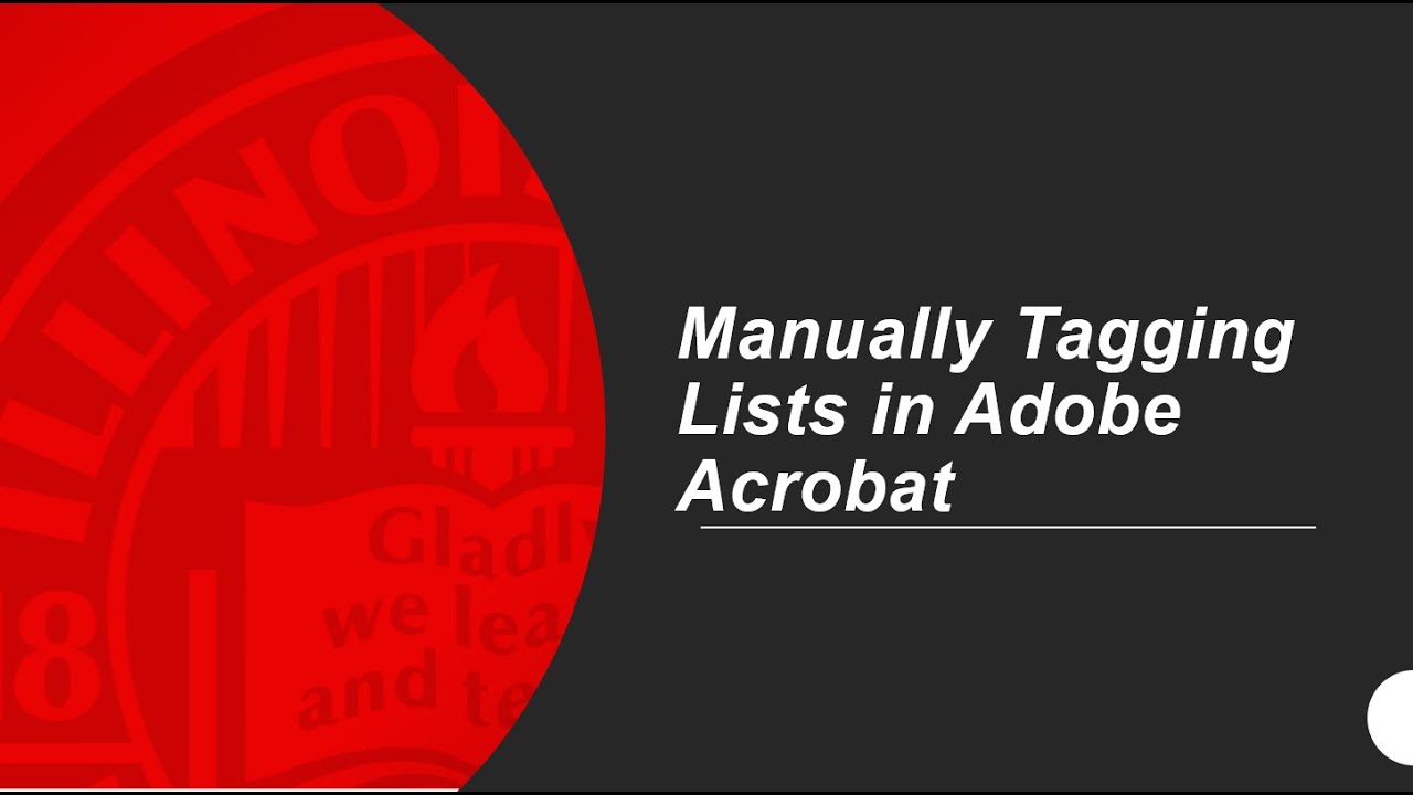Manually Tagging Lists in Adobe Acrobat