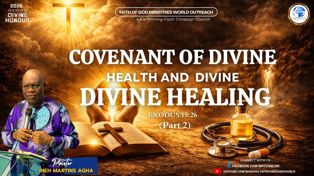 COVENANT OF DIVINE HEALTH AND DIVINE HEALING (Part2) || 8TH FEBRUARY 2026