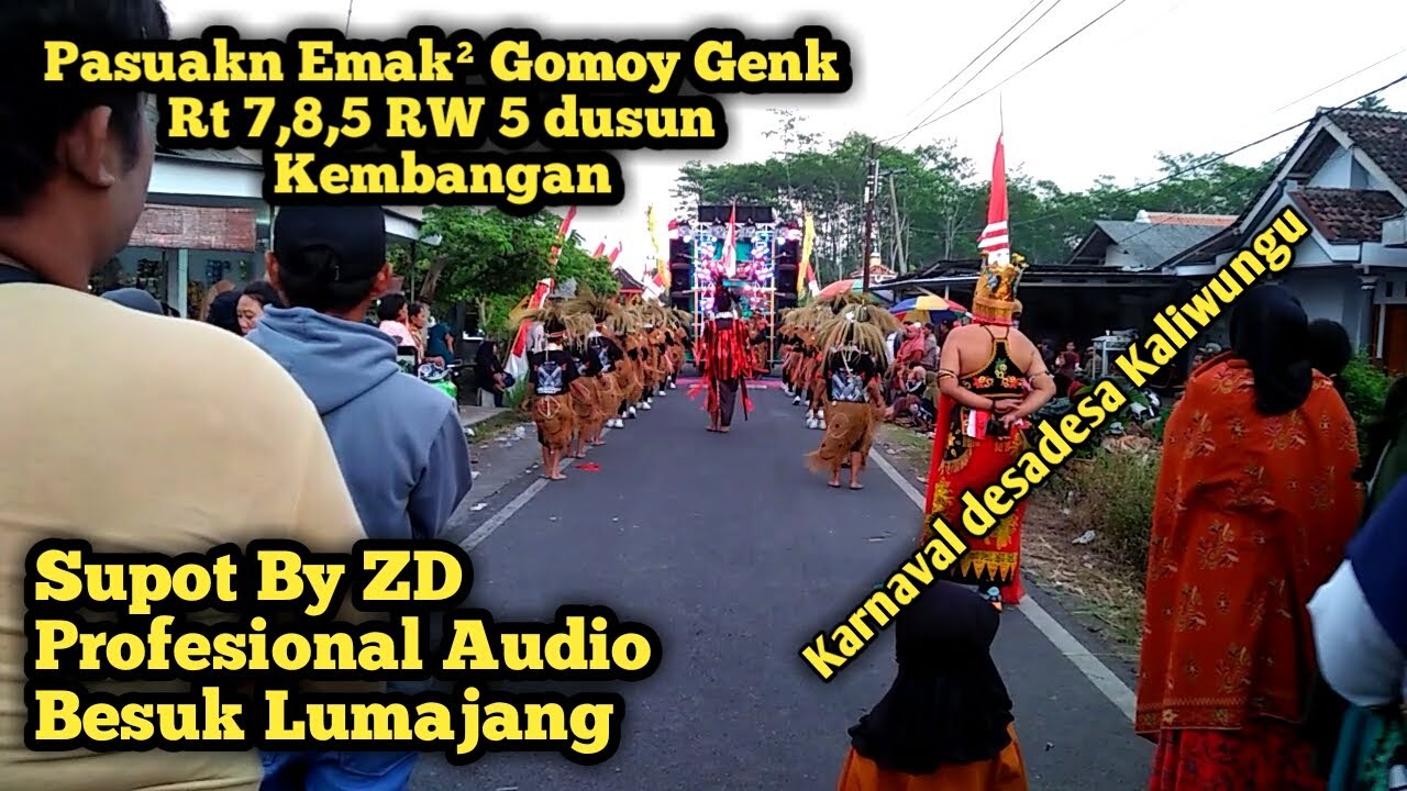 Karnaval desa kaliwungu ZD audio feat Pasukan Emak² Gemoy Rt7,8,9 Rw5 dusun Kembangan Tempeh/LMJ.