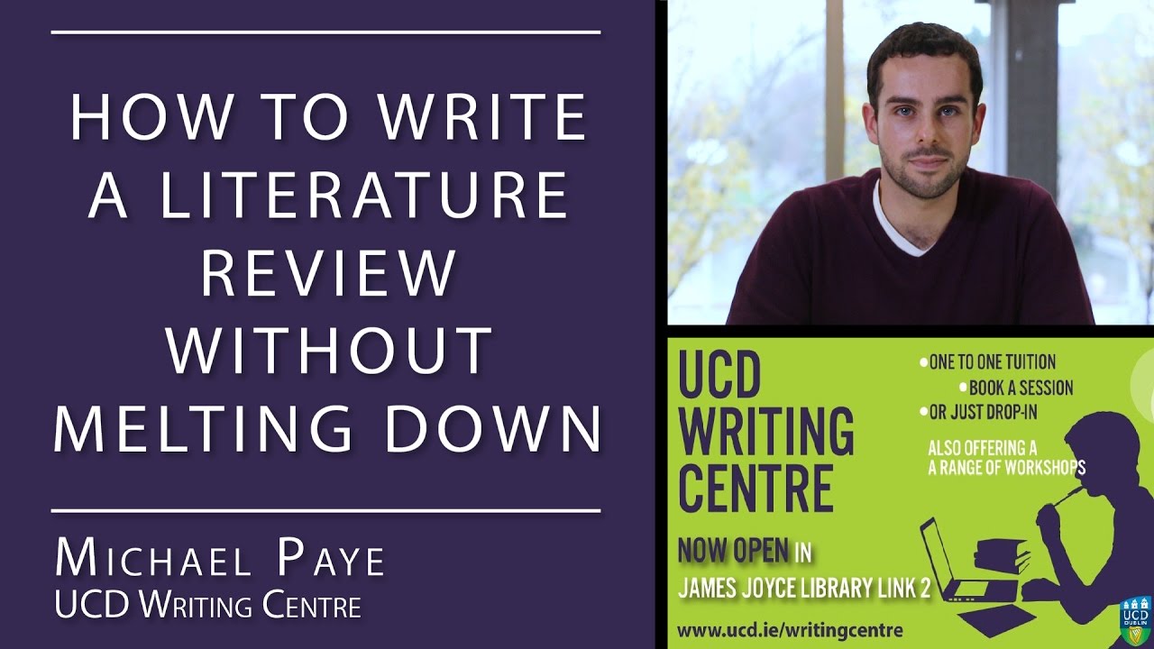 How to Write a Literature Review (UCD Writing Centre)