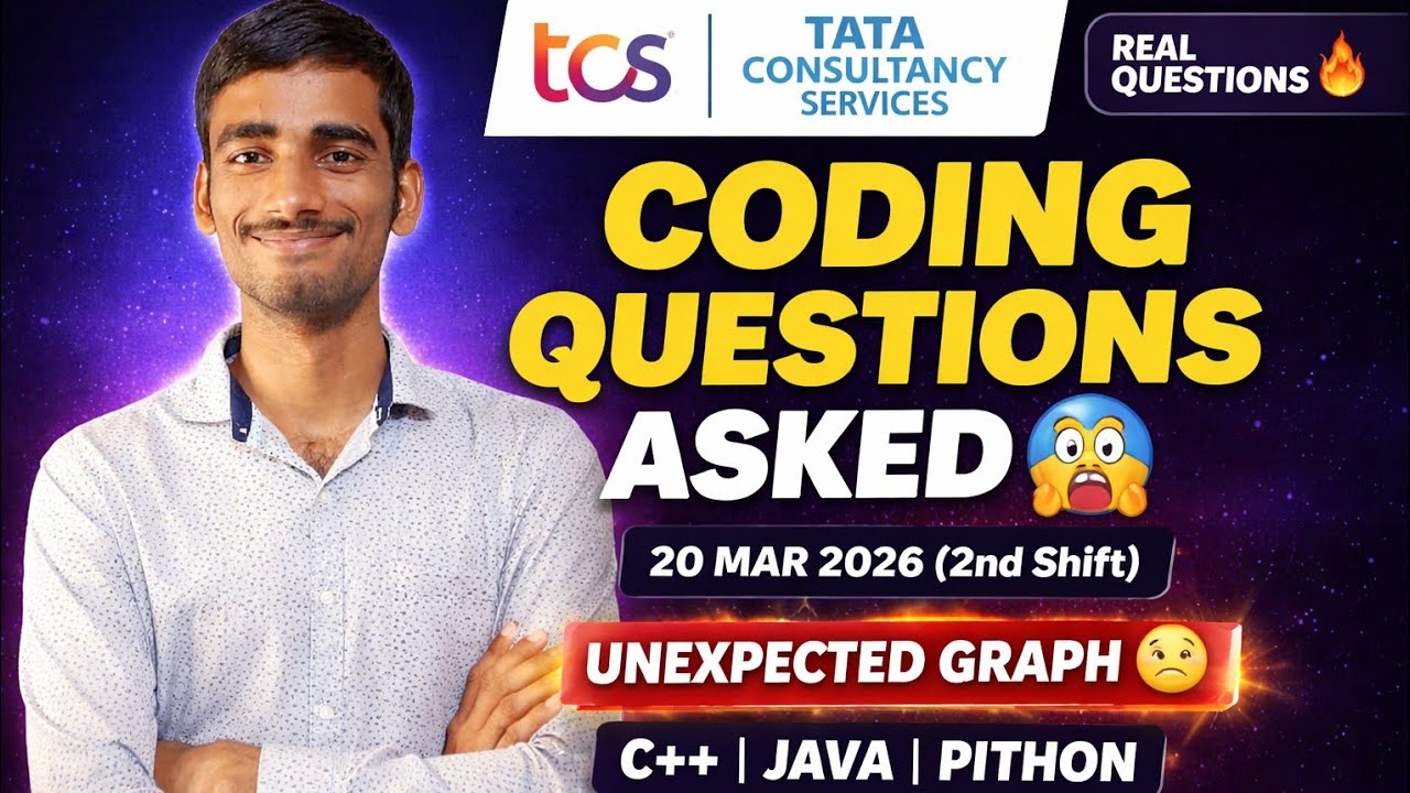 🔥TCS NQT 2026 Coding Questions (20 March 2nd Shift) | Full Solutions Java/C++/Python 