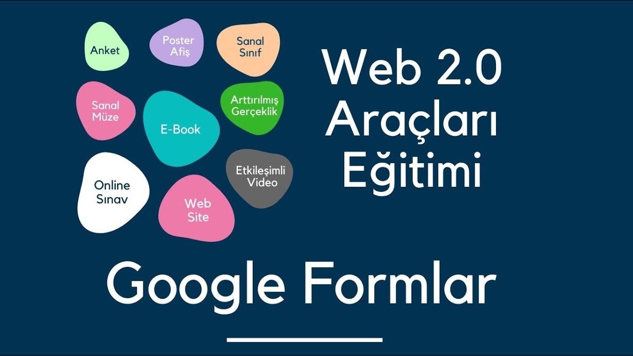 Web 2.0 Araçları Eğitimi | Google Formlar