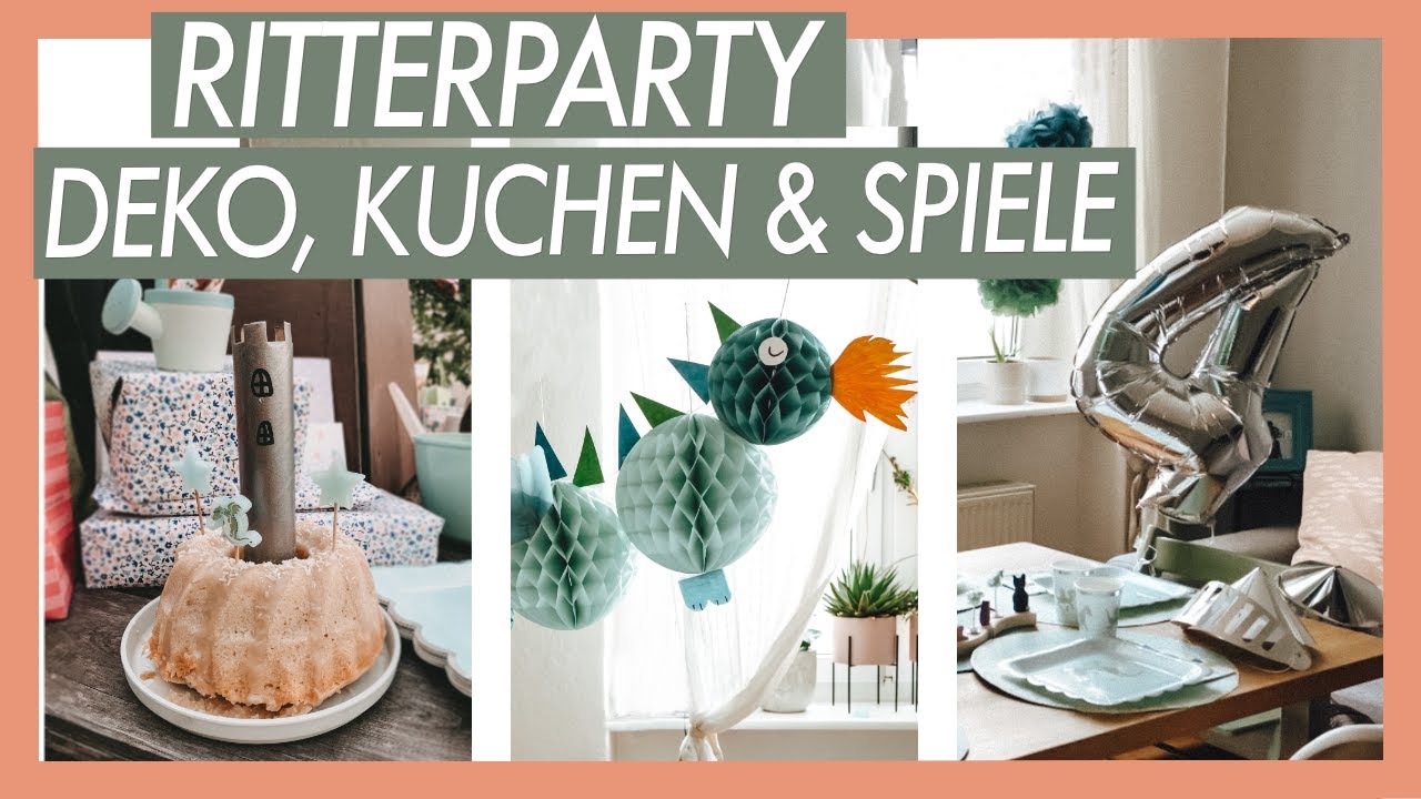 DEKO IDEEN KINDERGEBURTSTAG I NOAS 4. GEBURTSTAG I RITTER PARTY I EILEENA