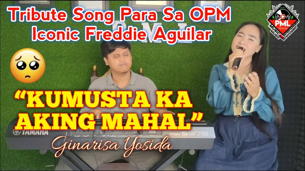 “𝙆𝙐𝙈𝙐𝙎𝙏𝘼 𝙆𝘼 𝘼𝙆𝙄𝙉𝙂 𝙈𝘼𝙃𝘼𝙇”  Freddie Aguilar | Cover by Ginarisa Yosida