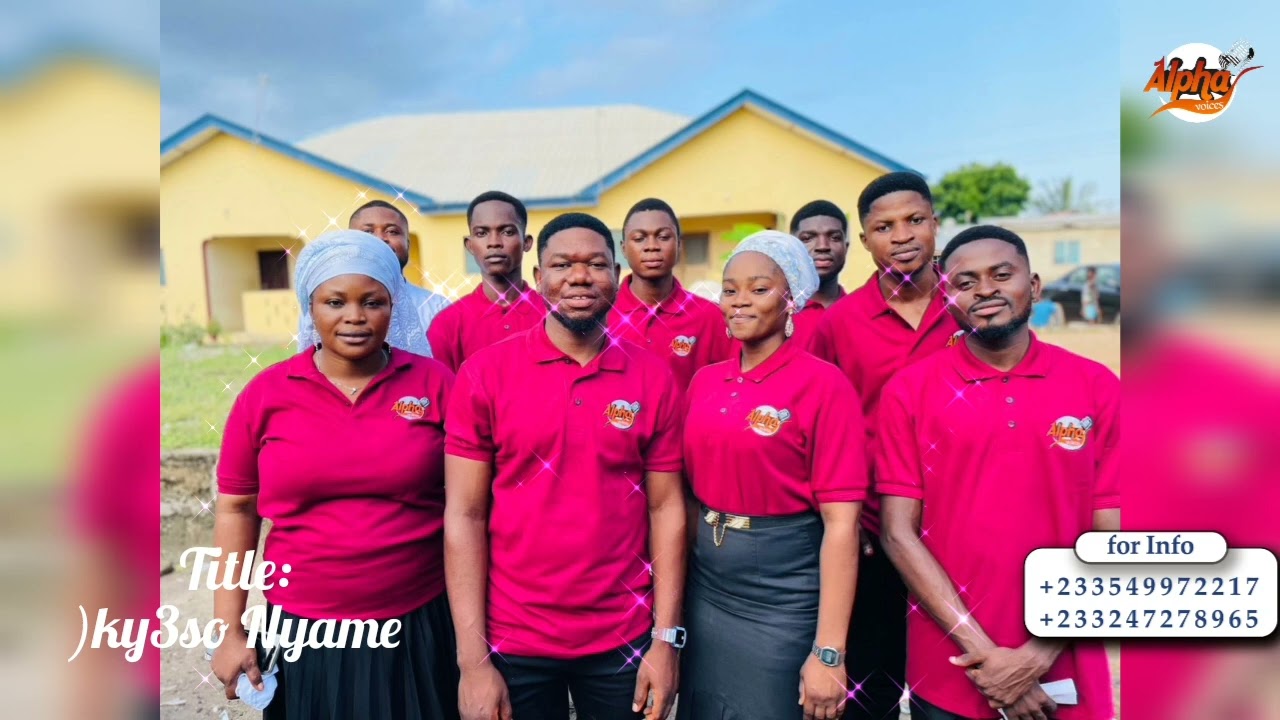 )kyeso Nyame by Alpha Voices. New track 🔥🔥🔥🔥