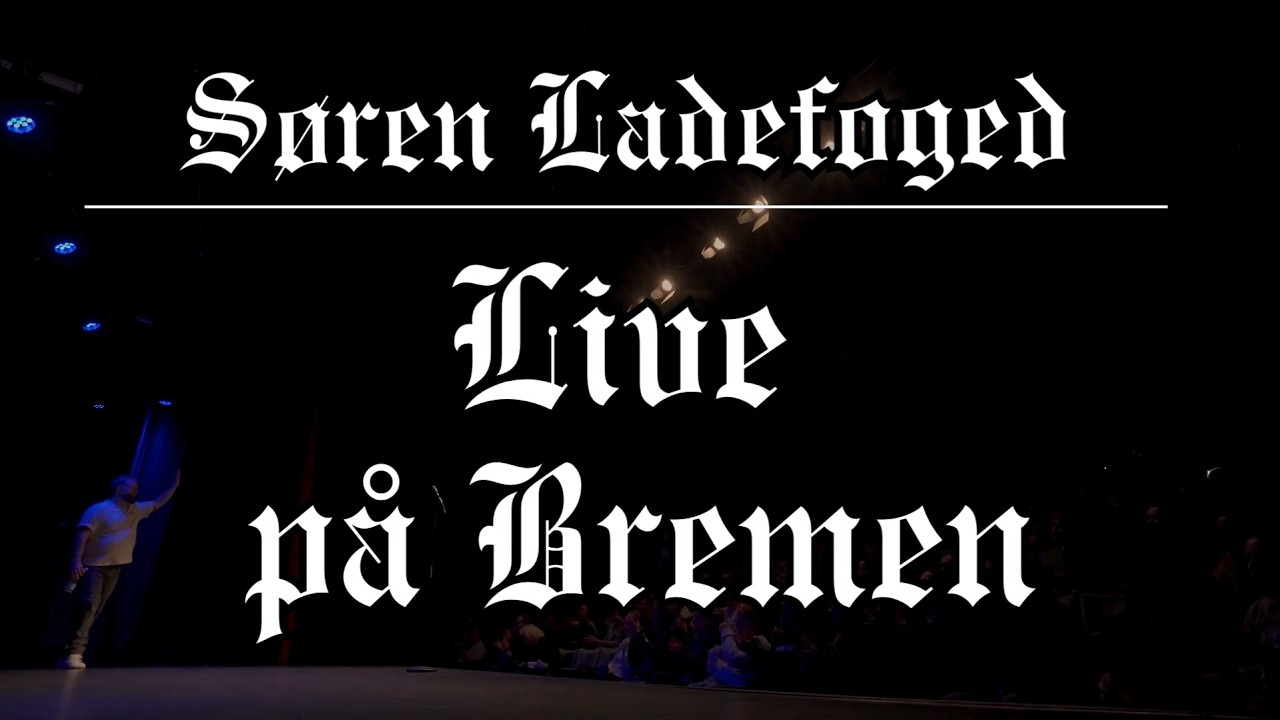 Søren Ladefoged - Live på Bremen - en mini-comedy-special 🔥