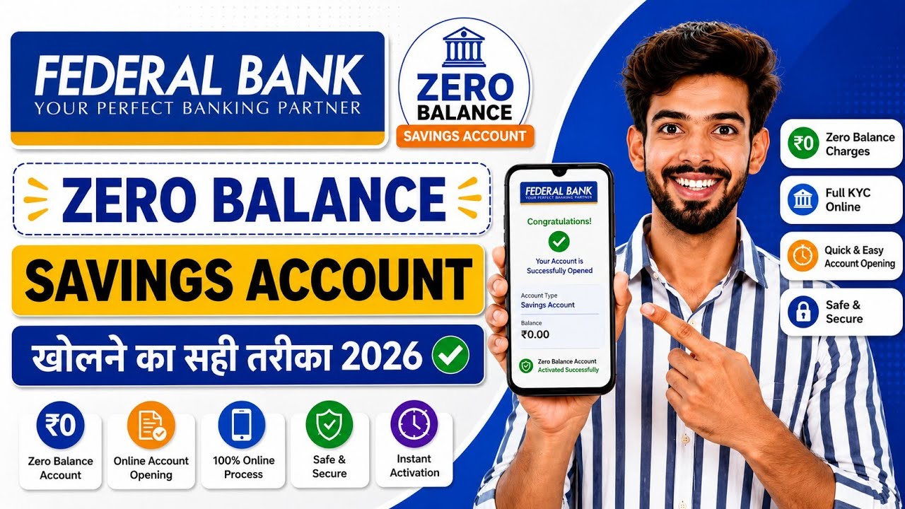 Federal bank zero balance account opening online 2026 | how to open federal bank account online