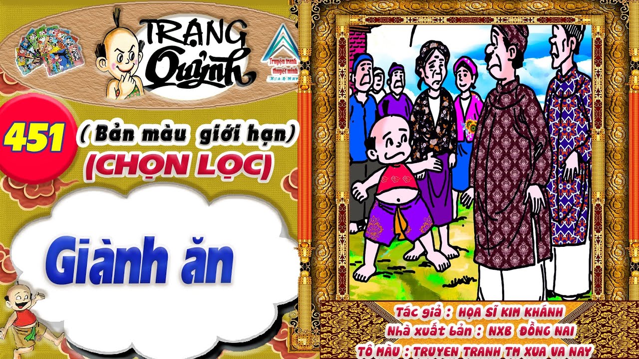 Trạng Quỷnh I Tập 451 I Bản màu giới hạn tuyển chọn: Giành ăn @Truyen tranh TM xua va nay