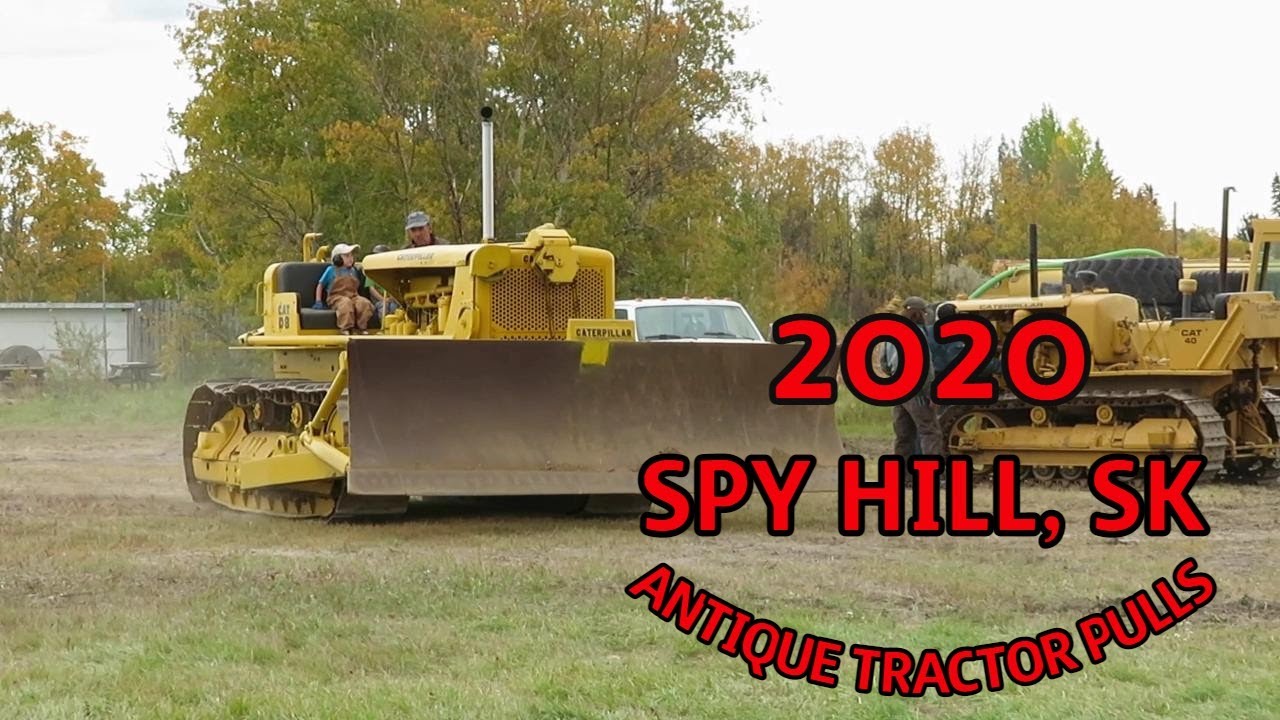 2020 Spy Hill antique tractor pulls