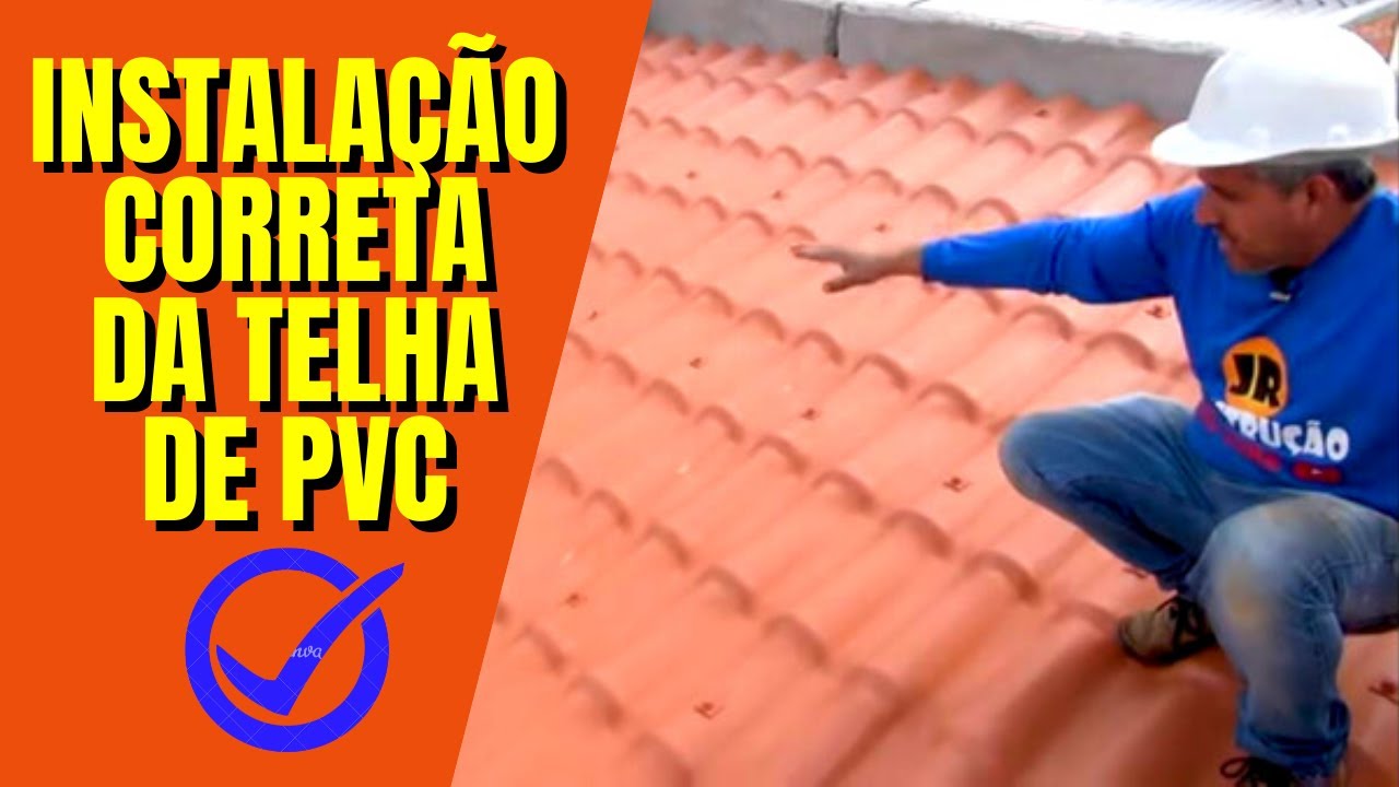 COMO INSTALAR AS TELHAS DE PVC