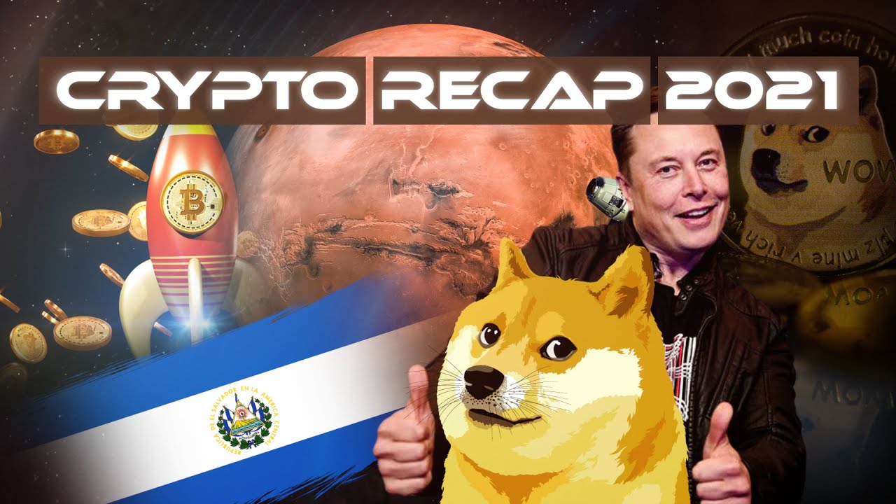8 Most Impactful Crypto News and Trends that Dominated the Year 2021 | Crypto Recap