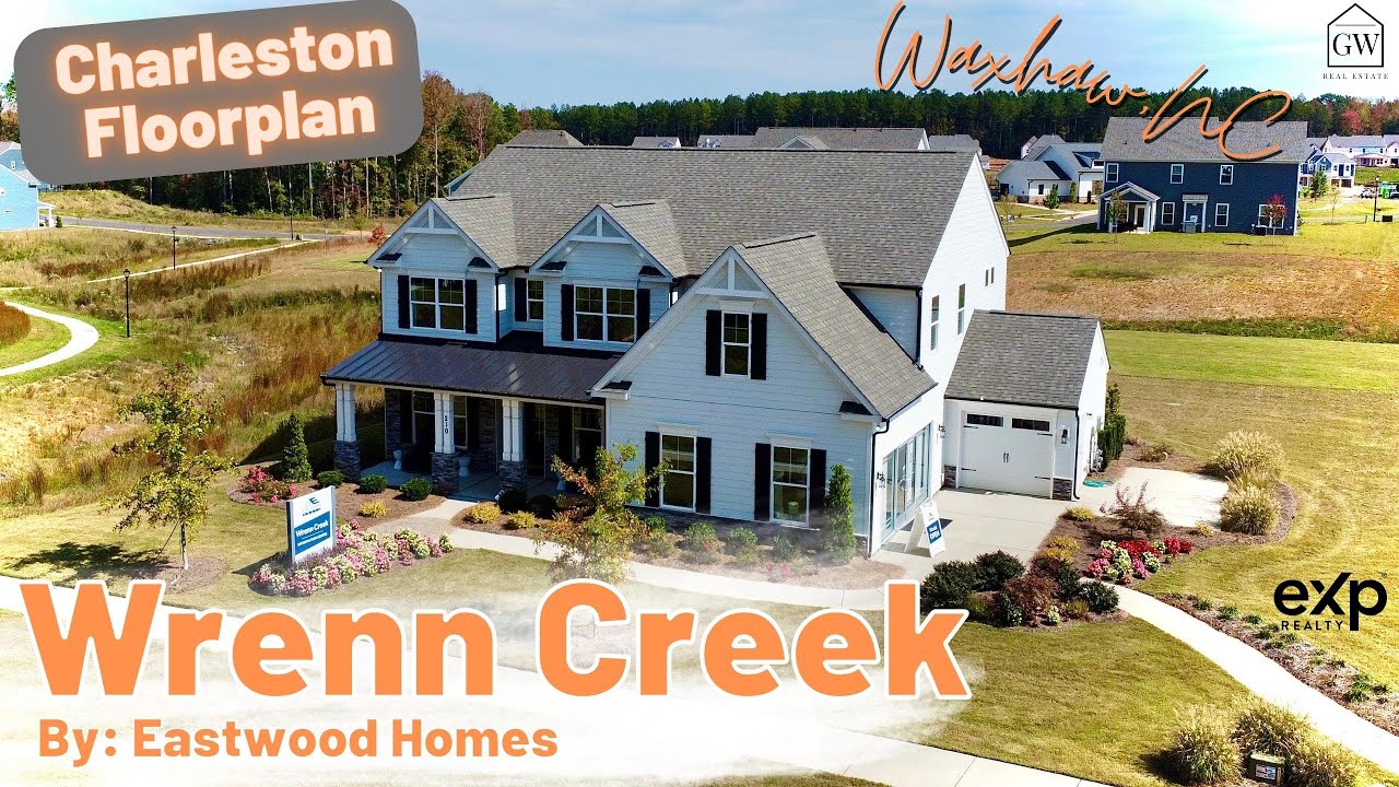 Waxhaw, NC | New Home Tour | Wrenn Creek by Eastwood Homes | Charleston Floorplan | 3700+ SF | 3 Car