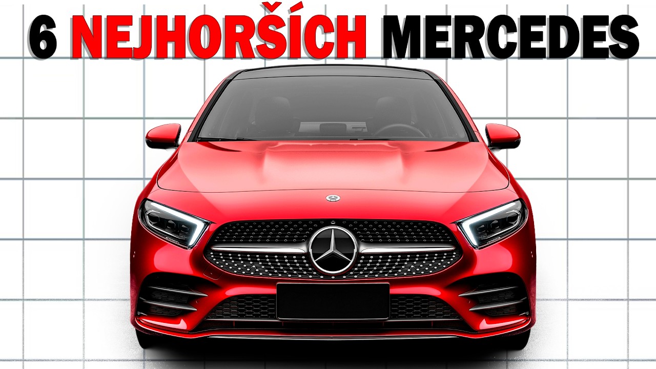6 nejhorších a 5 nejlepších modelů Mercedes: Který byste si měli pořídit?