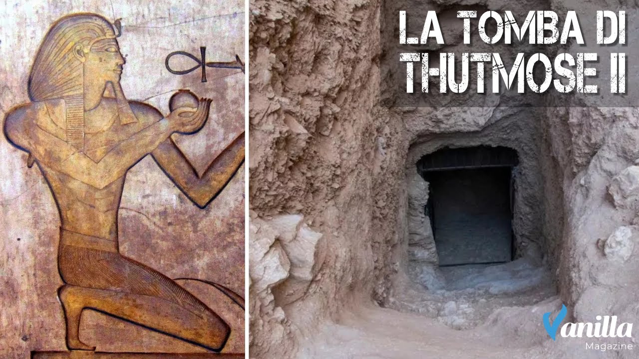 SCOPERTA LA TOMBA PERDUTA DI THUTMOSE II