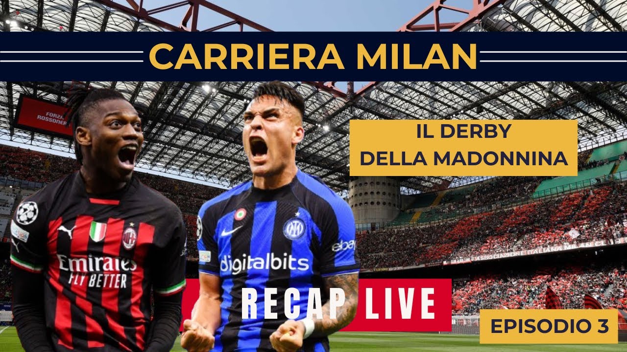 Football Life 2026 (Milan) - Episodio 3 | Il Derby maledetto