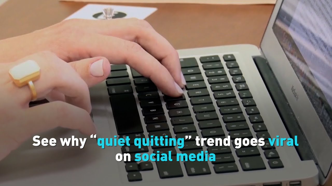 See why &ldquo;quiet quitting&rdquo; trend goes viral on social media