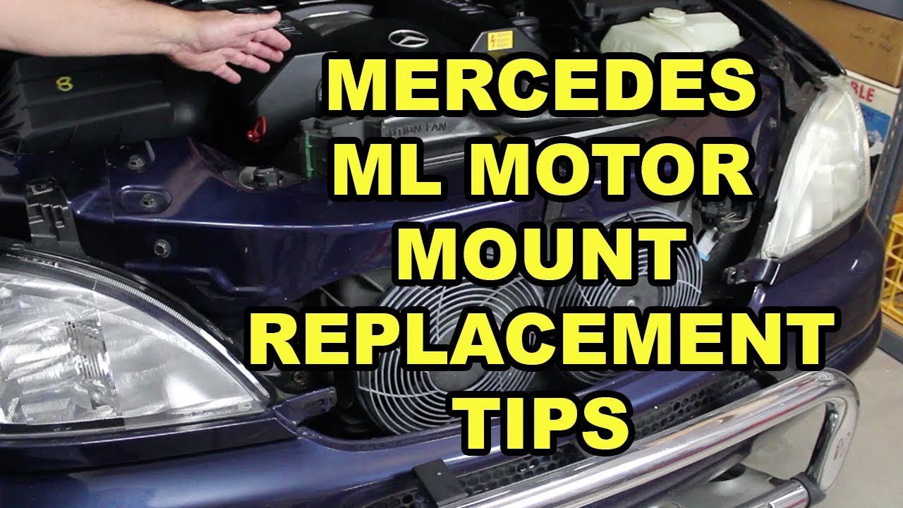 Mercedes-Benz ML320 Motor Mount Replacement Tips (W163)