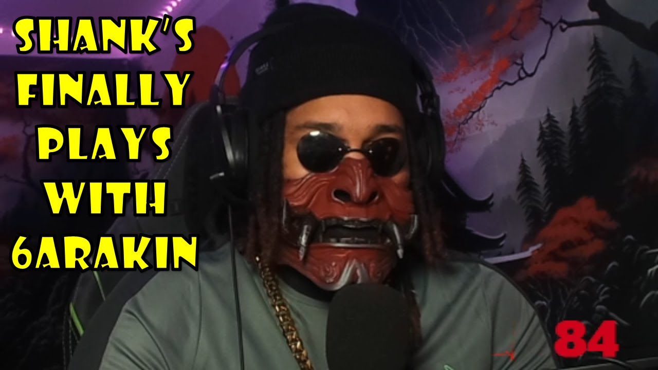 6ARAKIN All Losses Part 109 + 6ARAKIN Finally Play's With Shanks
