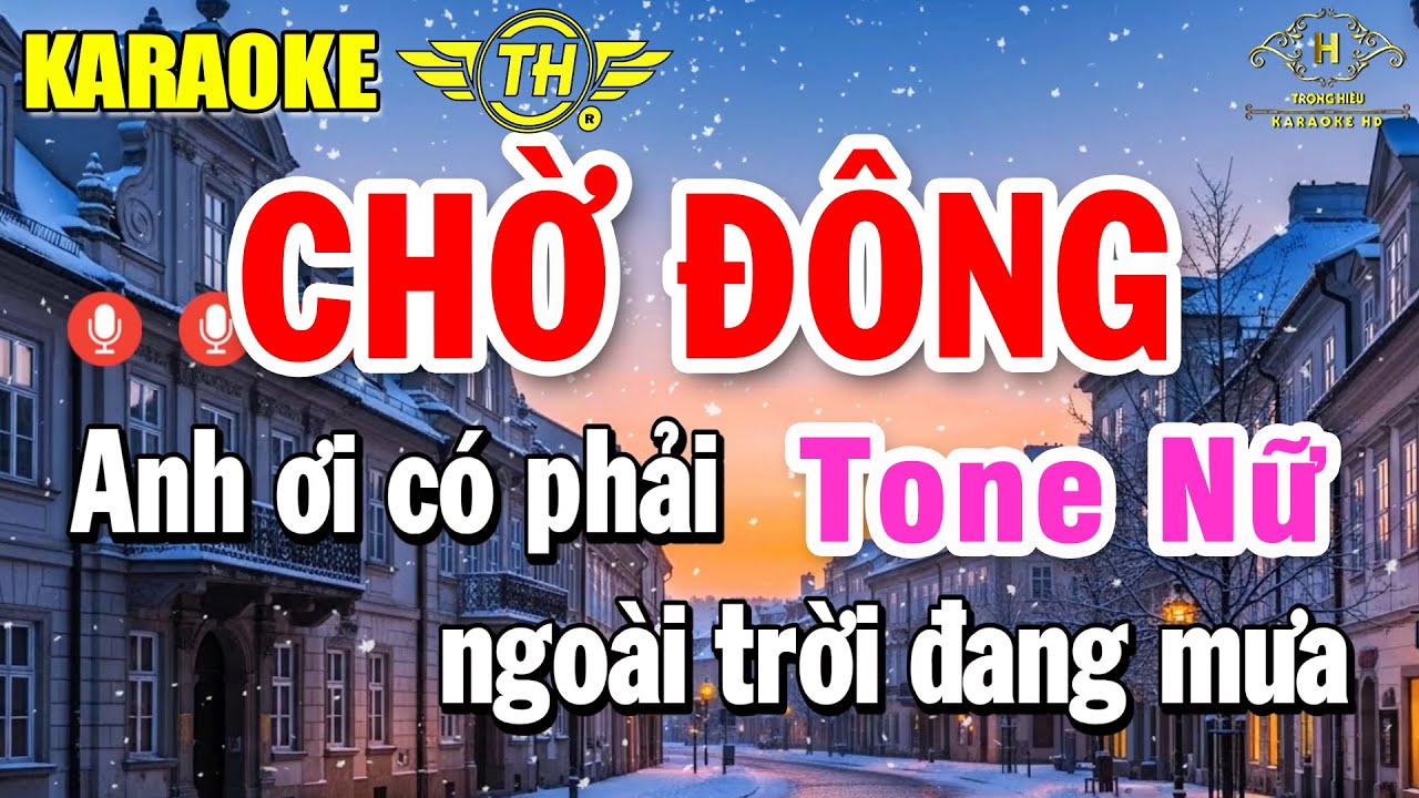 Chờ Đông Karaoke Tone Nữ ( F# ) Nhạc Sống Dễ Hát | Trọng Hiếu