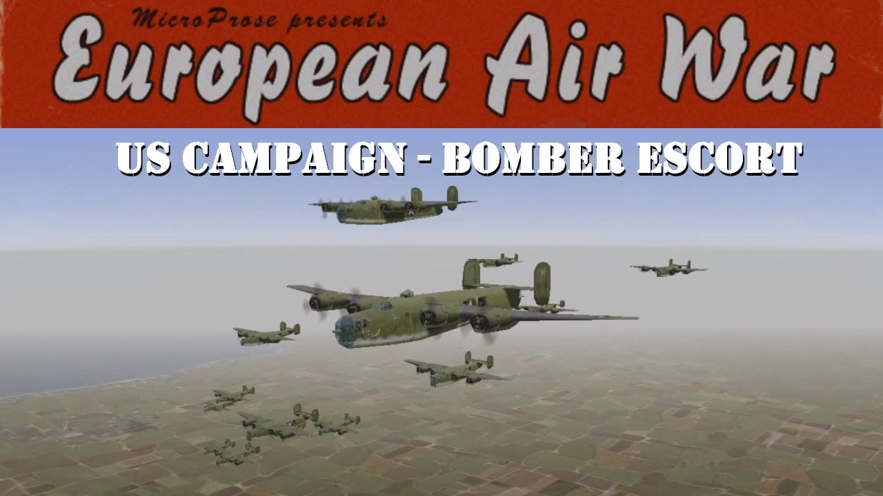 European Air War - US Campaign Mission - Bomber Escort