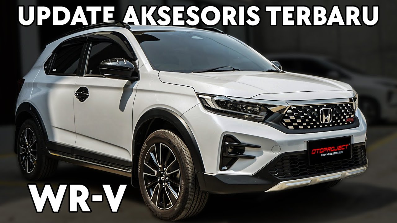UPDATE  AKSESORIS  TERBARU WRV MAKIN STYLISH