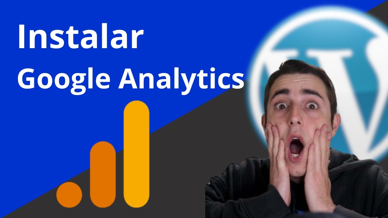 Instalar Google Analytics 4 en Wordpress 2026 | ¡Elige la mejor forma de implementarlo!🚀