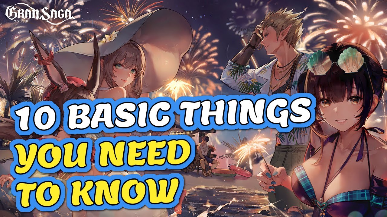 [GRAN SAGA GLOBAL] PREPARATION FOR GLOBAL 10 BASIC THINGS TO KNOW - GRAN SAGA GUIDE