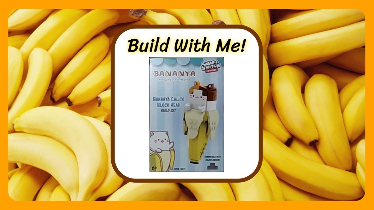 Строй вместе со мной! Bananya Around The World - Bananya Calico Block Head - Snap & Switch | С му...