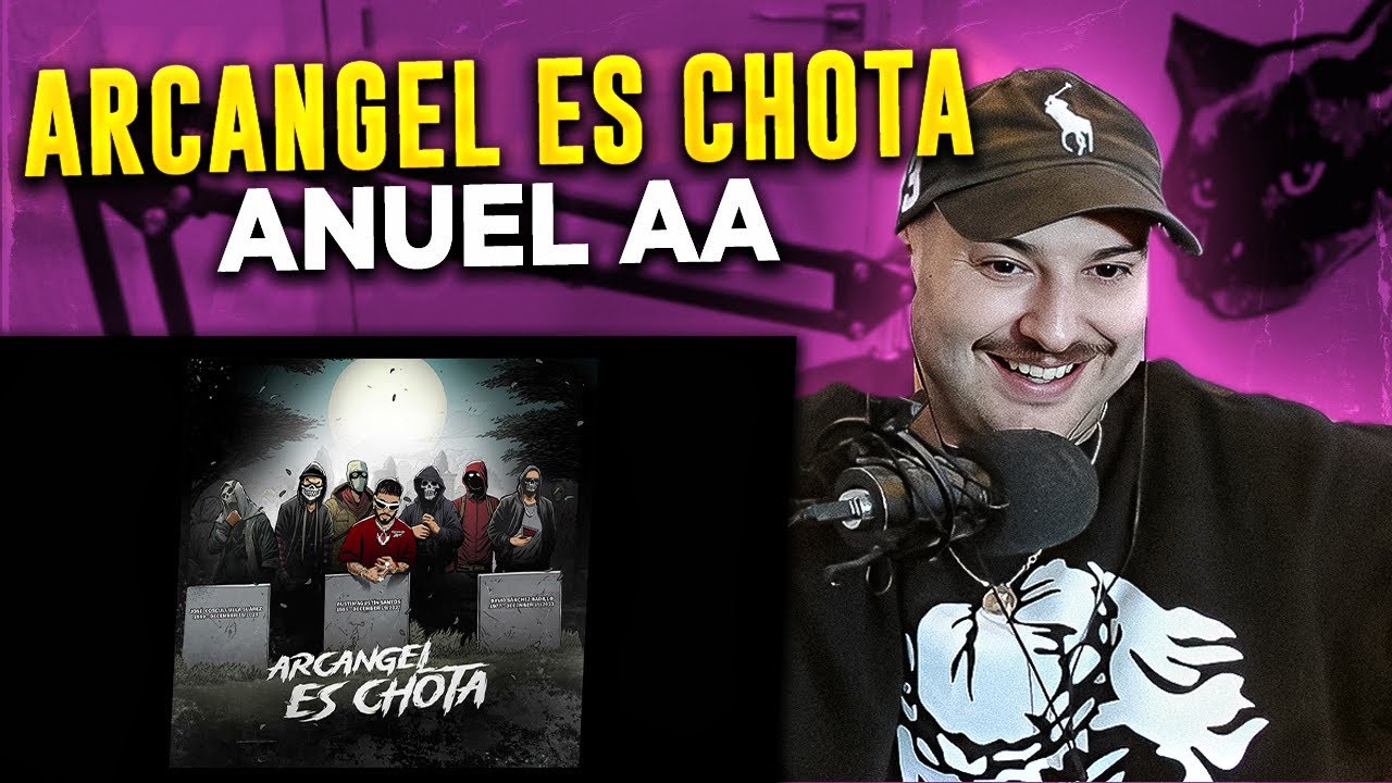 2 ROUND! REACCION: Anuel AA - Arcangel Es Chota (Audio)