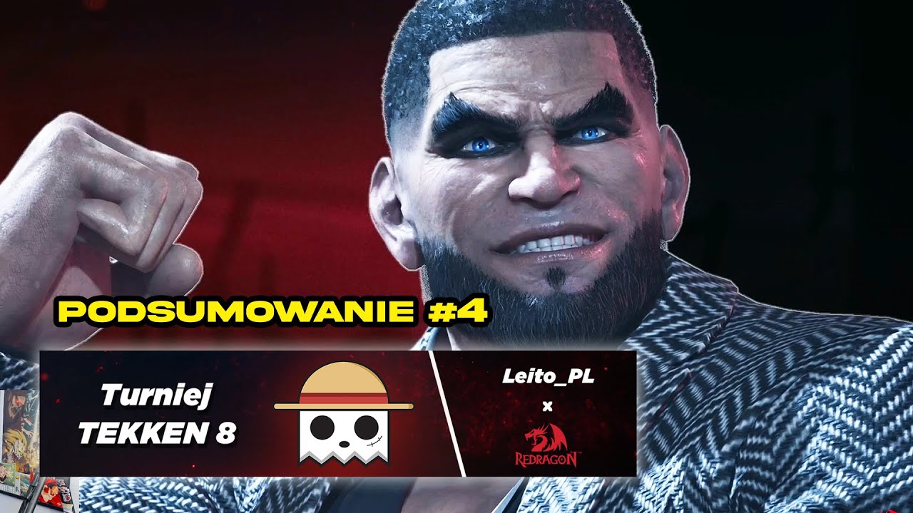 #4 Turniej TEKKEN 8 Leito x Redragon - Grand Finals
