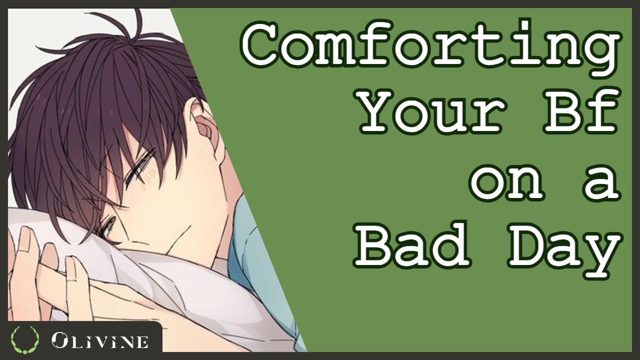 Comforting Your Bf on a Bad Day [Reverse Comfort] | Sleep Aid M4A