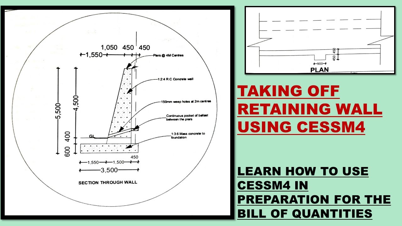 TAKING OFF A RETAINING WALL USING CESMM4 WITH CODES/CIVIL QUANTITY SURVEYING/BILL OF QUANTITIES