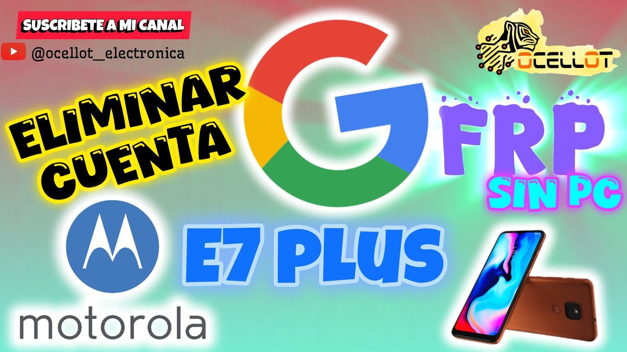 Moto E7 plus G7 play FRP | Hard Reset | Eliminar cuenta Google GRATIS!! 🙀🙀