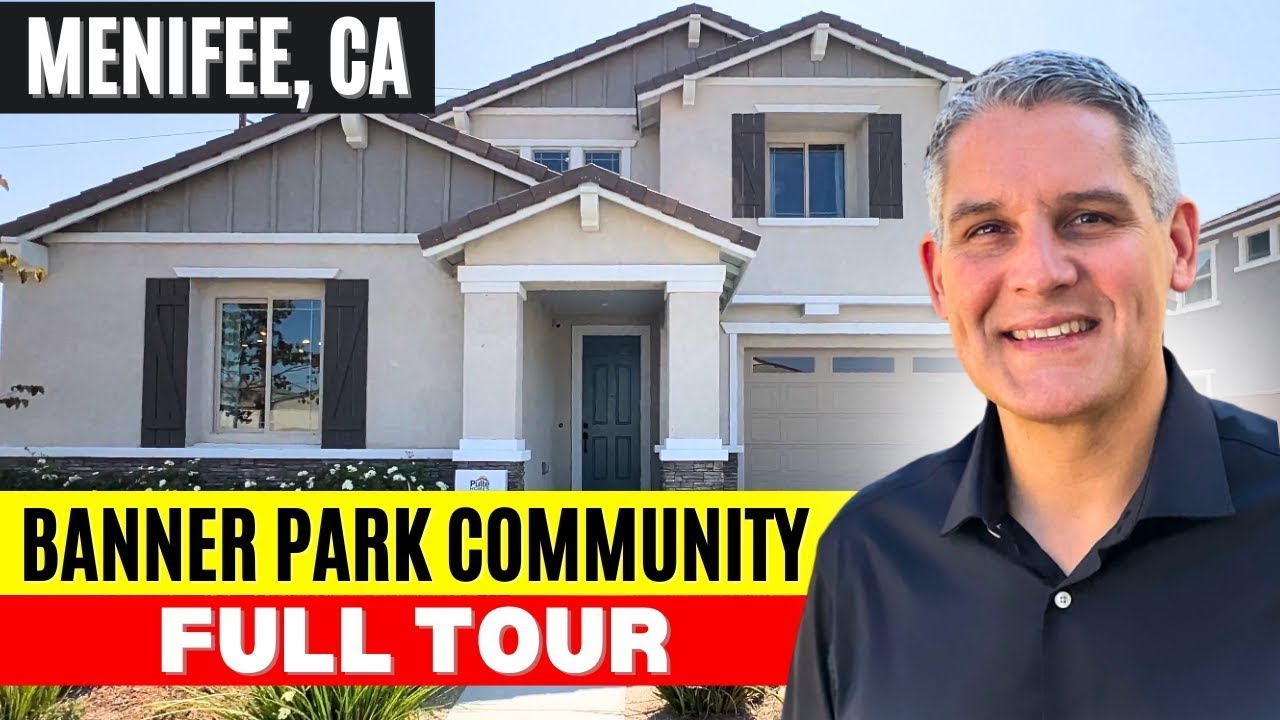 Banner Park in Menifee : Full Tour of Heritage, Crest, Merit Homes